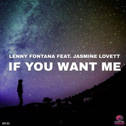 If You Want Me
