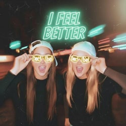I Feel Better