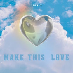 Make This Love