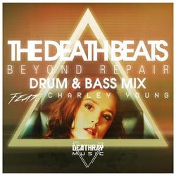 Beyond Repair (Drum & Bass Mix)