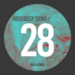 Housdeep Signs - Vol.28