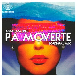 Pa Moverte (Original Mix)