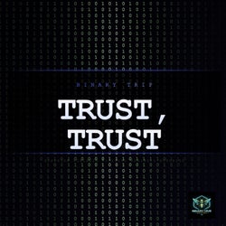 Trust, Trust