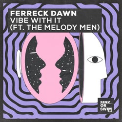 Vibe With It (feat. The Melody Men) [Extended Mix]