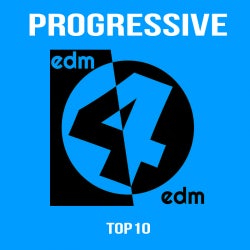 PROGRESSIVE HOUSE TOP 10 by EDM4EDM