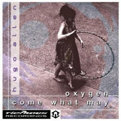 Oxygen / Come What May