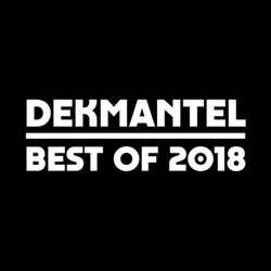 Dekmantel - Best of 2018