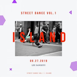 Street Dance Vol.1 Island