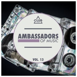 Ambassadors Of Music Vol. 13