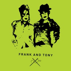 Frank & Tony presents... 001