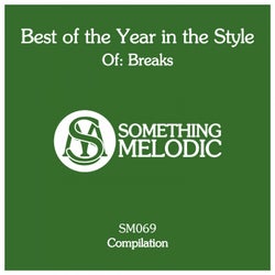 Best of the Year in the Style Of: Breaks