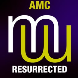 AMC - Resurrected