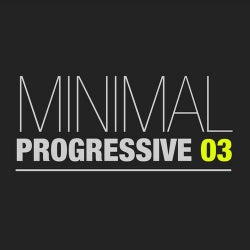 Minimal Progressive, Vol. 3