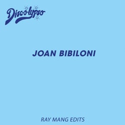 Joan Bibiloni (Ray Mang Edits)