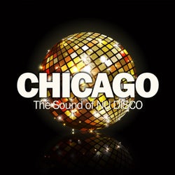 Chicago (The Sound of Nu Disco)