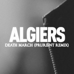 Death March - Prurient Remix