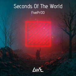 Seconds Of The World