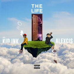The Life (feat. Kid Ink)