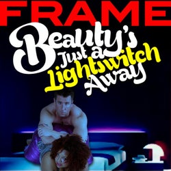 Beauty's Just a Lightswitch Away (Remixes) [feat. Marvin Moore] - EP