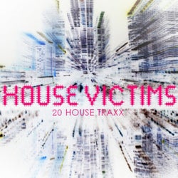 House Victims