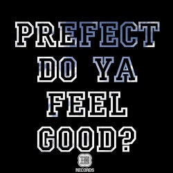 Do Ya Feel Good EP