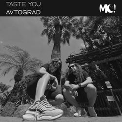 Taste You