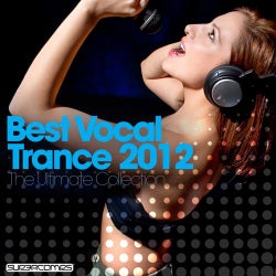 Best Vocal Trance 2012: The Ultimate Collection