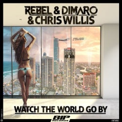 Watch the World Go By Radio Edit