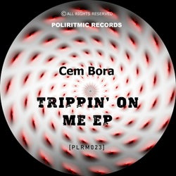 Trippin' on me EP