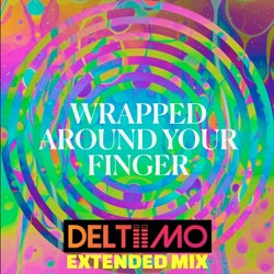 Wrapped Around Your Finger (Extended Mix)