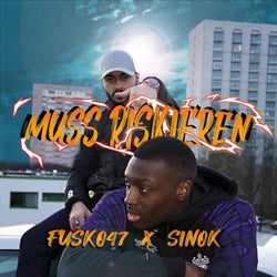 Muss Riskieren (feat. Sinok)