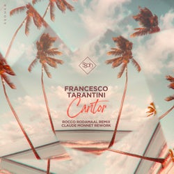 Francesco Tarantini - Cantor ( Rocco Rodamaal Remix / Claude Monnet Rework)