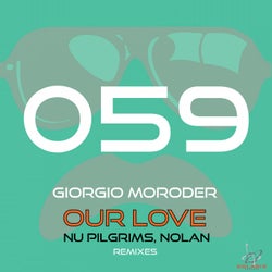 Our Love (Nu Pilgrims, Nolan Remixes)