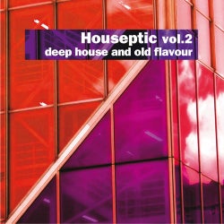 Houseptic Volume 2