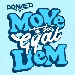 Move to Da Gyal Dem