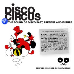 Disco Circus - Vol. 01 Compiled and Mixed By MiGHty mOUse