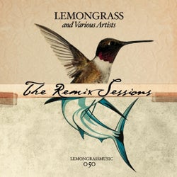The Lemongrass Remix Sessions