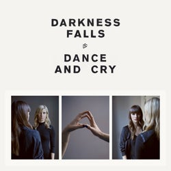 Dance And Cry