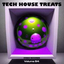 Cubic Tech House Treats Volume 54