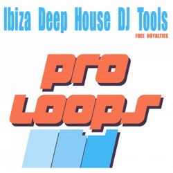 Ibiza Deep House DJ Tools