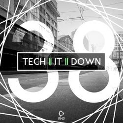 Tech It Down! Vol. 38