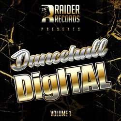 Dancehall DigITAL Volume 1