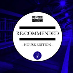 Re:Commended - House Edition, Vol. 10