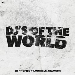 Dj's of the World (Extended Mix)