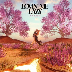 Lovin' Me Lazy (Extended Mix)