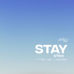 Stay
