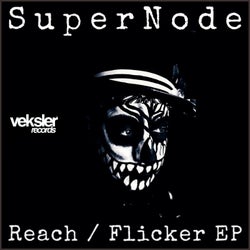 Reach / Flicker EP