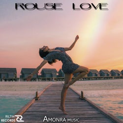 Rouse Love