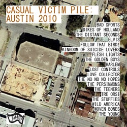 Casual Victim Pile: Austin 2009