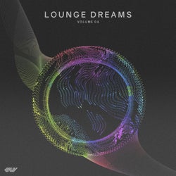 Lounge Dreams, Vol.04